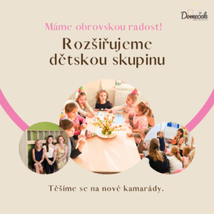 Rozšiřujeme dětskou skupinu